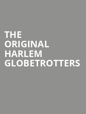 The Original Harlem Globetrotters at O2 Arena